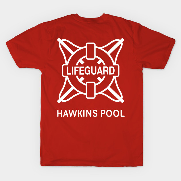 Stranger Things - Hawkins Pool Lifeguard [Front & Back] by Dopamine Creative